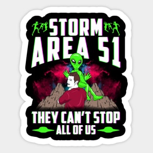 Storm Area 51! They Can't Stop All Of Us! Sticker